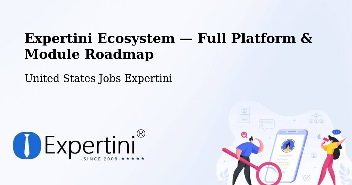 Expertini Ecosystem — Full Platform & Module Roadmap – Thomaston